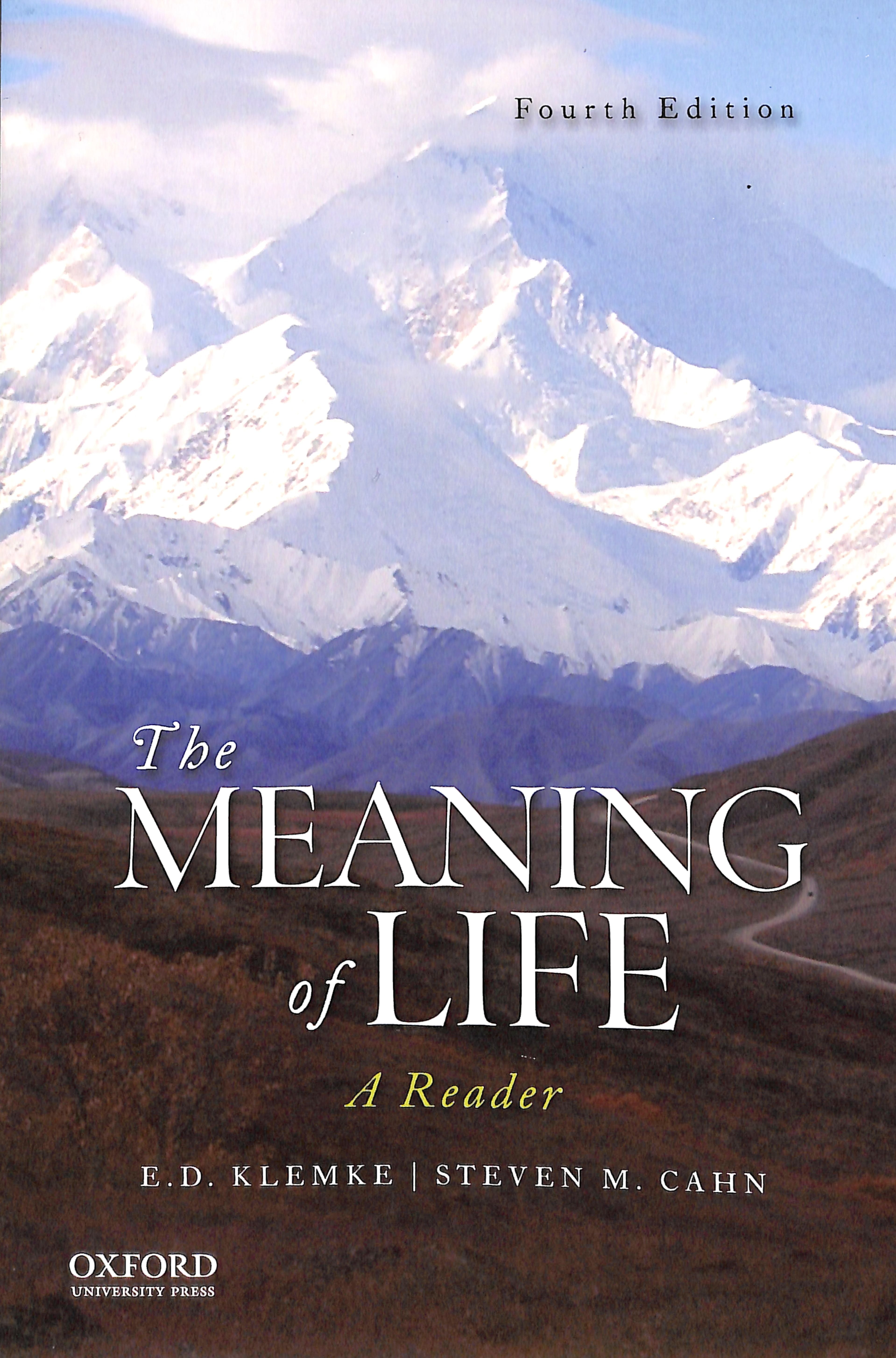 The Meaning of Life (4th Edition)