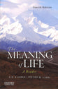 The Meaning of Life (4th Edition)