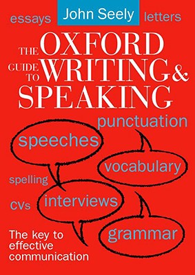 Oxford Guide to Writing and Speaking