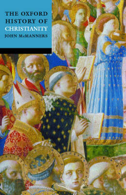 Oxford History of Christianity New Edition