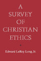 A Survey of Christian Ethics