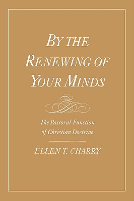 By the Renewing of Your Minds