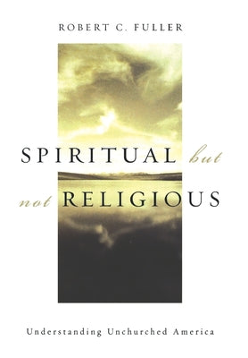 Spiritual But Not Religious