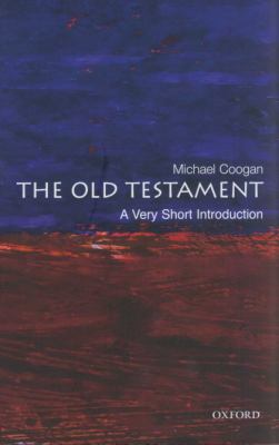 The Old Testament: A Very Short Introduction