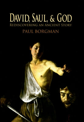 David, Saul and God