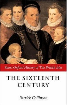 The Sixteenth Century 1485-1603
