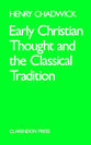 Early Christian Thought and Classical Tradition