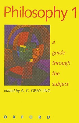 Philosophy 1 Guide Through the Subject