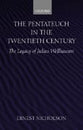 The Pentateuch in the Twentieth Century