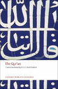 The Qur'an (Oxford World's Classics Series)