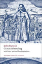 Grace Abounding: With Other Spiritual Autobiographies (Oxford World's Classics Series)