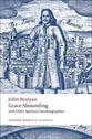Grace Abounding: With Other Spiritual Autobiographies (Oxford World's Classics Series)