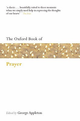 Oxford Book of Prayer (Oxford Book Of Verse Series)