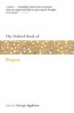 Oxford Book of Prayer (Oxford Book Of Verse Series)