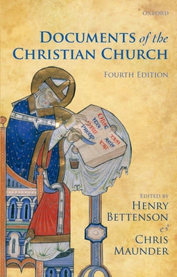 The Documents of the Christian Church (4th Edition)