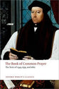 Book of Common Prayer, The: The Texts of 1549, 1559 and 1662 (Oxford World's Classics Series)
