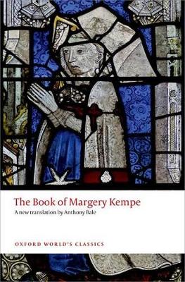The Book of Margery Kempe (Oxford World's Classics Series)