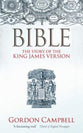 Bible: The Story of the King James Version 1611-2011