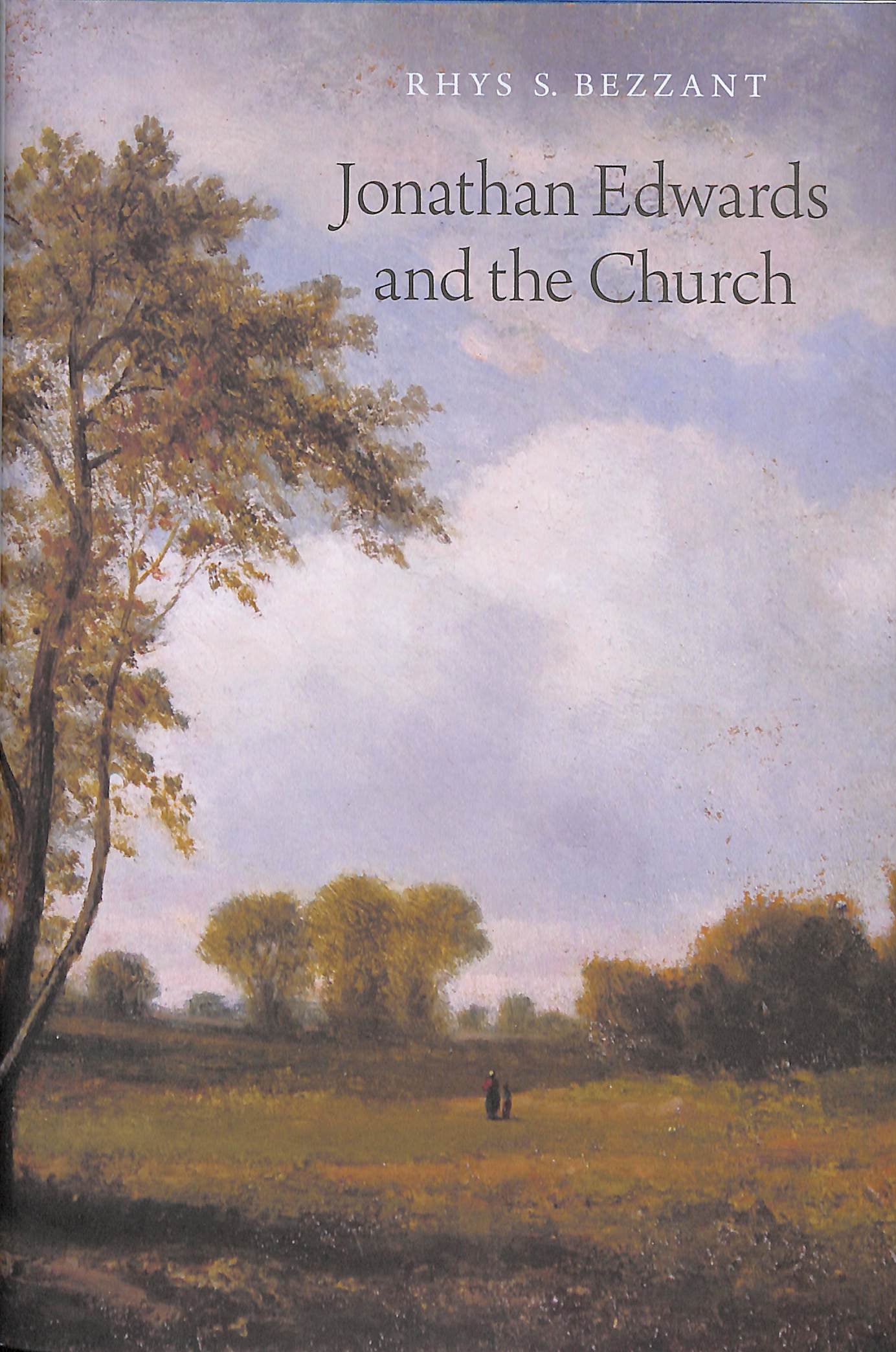 Jonathan Edwards and the Church