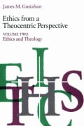 Ethics From a Theocentric Perspective (Vol 2)