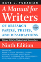Manual For Writers of Research Papers, Theses, and Dissertations, a: Chicago Style For Students and Researchers (9th Edition)