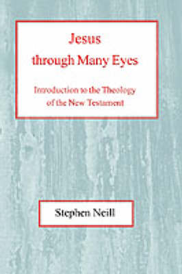 Jesus Through Many Eyes
