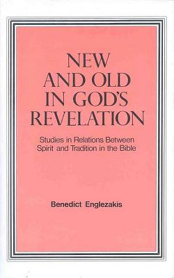 New and Old in God's Revelation