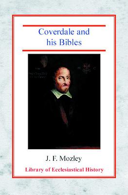 Coverdale and His Bibles