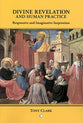 Divine Revelation & Human Practice