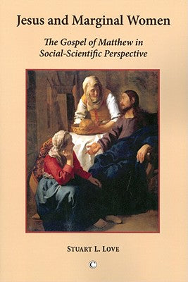 Jesus and Marginal Women
