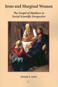 Jesus and Marginal Women