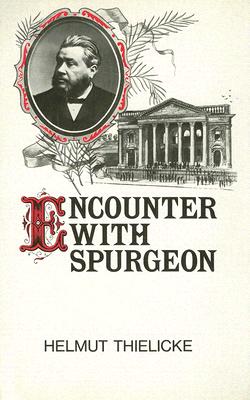 Encounter With Spurgeon