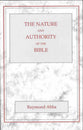 Nature and Authority of the Bible