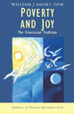 Poverty and Joy (Traditions Of Christian Spirituality Series)