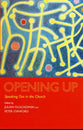 Opening Up