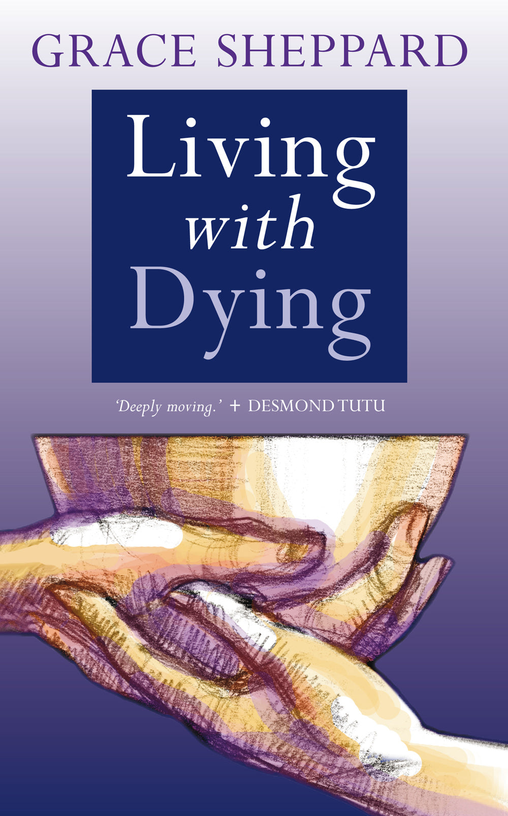 Living With Dying