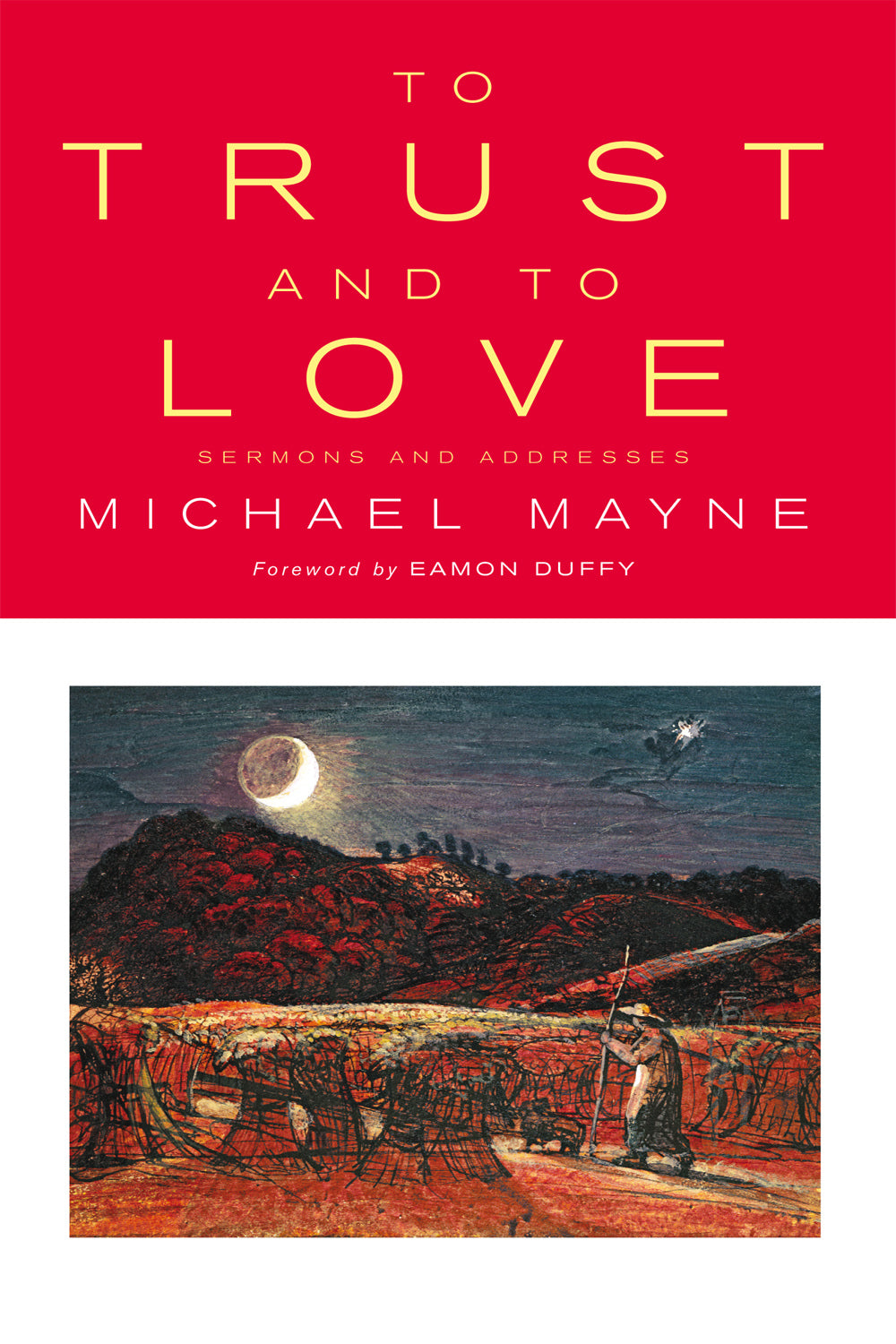 To Trust and to Love