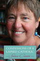 Confession of a Lapsed Catholic