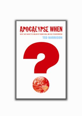 Apocalypse When?
