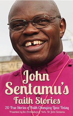 John Sentamu's Faith Stories