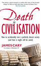 Death By Civilisation