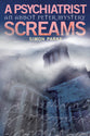 A Psychiatrist Screams (#02 in Abbot Peter Mystery Series)