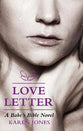 Love Letter (#03 in The Babe's Bible Series)