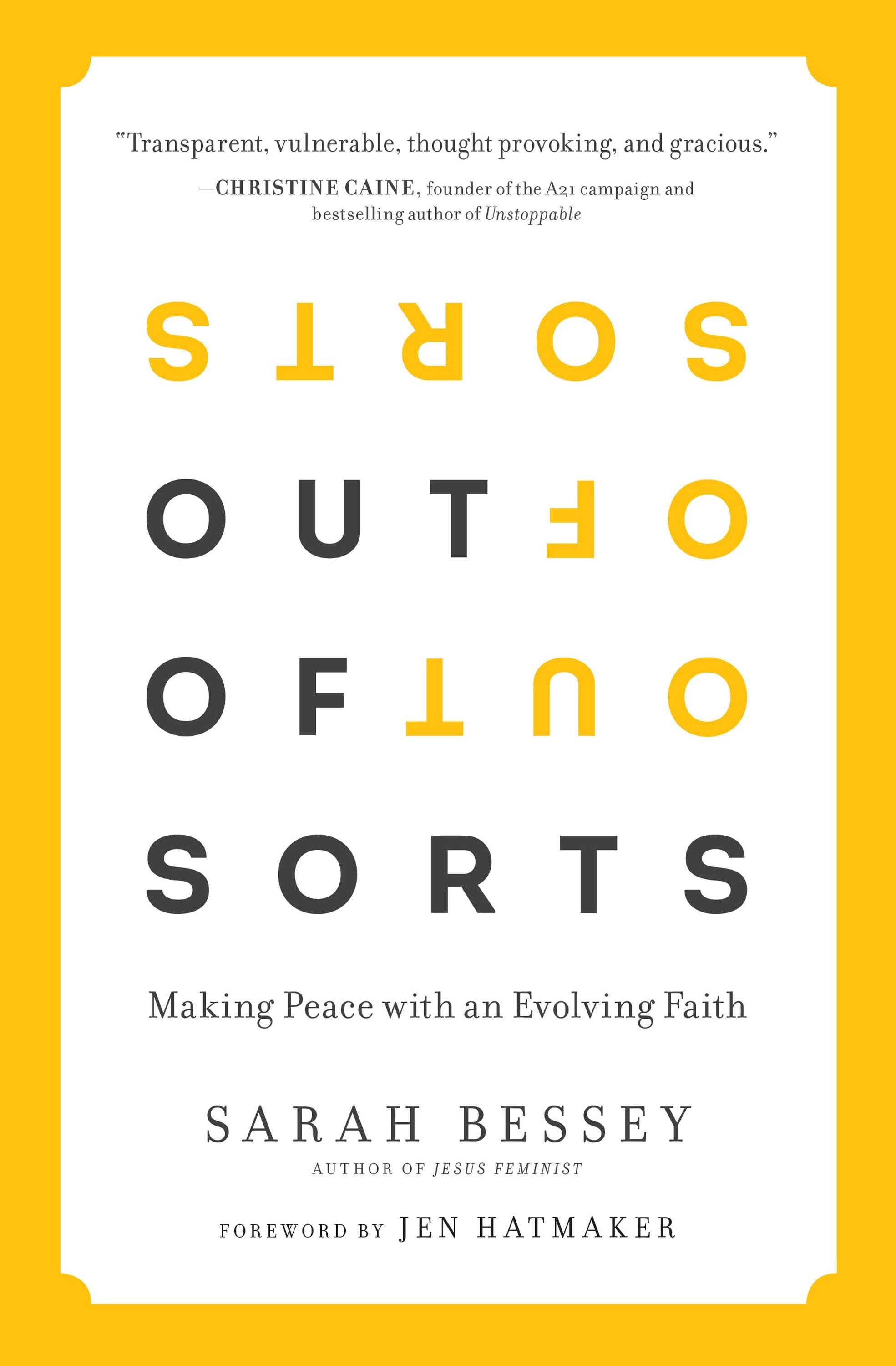 Out of Sorts: Making Peace With An Evolving Faith
