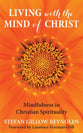 Living With the Mind of Christ