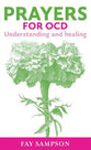 Prayers For Ocd: Understanding and Healing