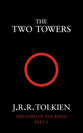 The Two Towers (#02 in Lord of the Rings Series)