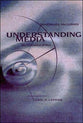 Understanding Media: Extensions of Man