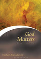 God Matters (Contemporary Christian Insights Series)
