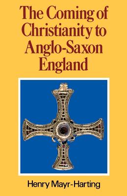 Coming of Christianity to Anglo-Saxon England